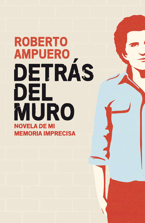 Book cover of Detras del muro