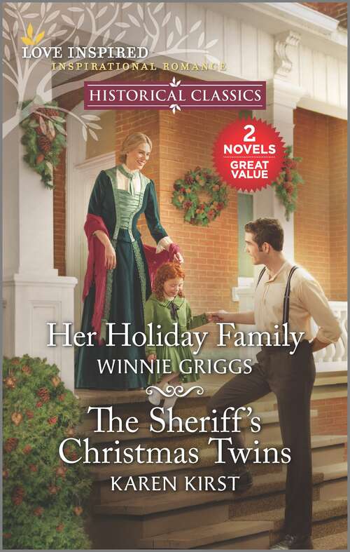 Her Holiday Family and The Sheriff's Christmas Twins