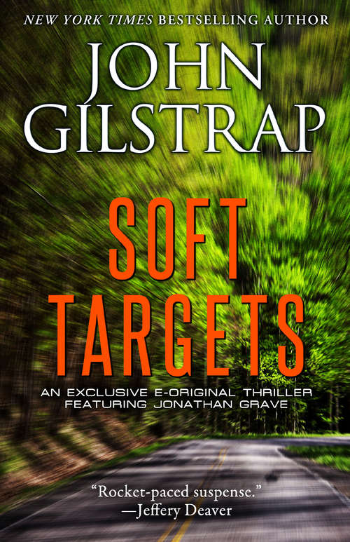 Soft Targets (A Jonathan Grave Thriller)