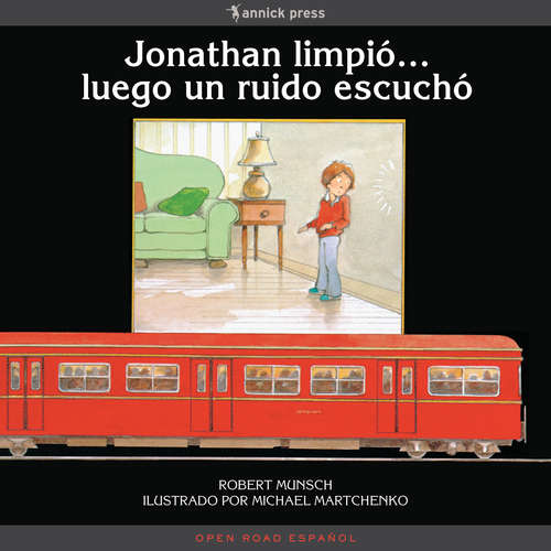 Book cover of Jonathan limpió . . . luego un ruido escuchó