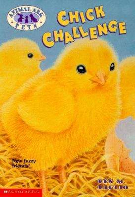 Book cover of Chick Challenge (Animal Ark Pets #6)