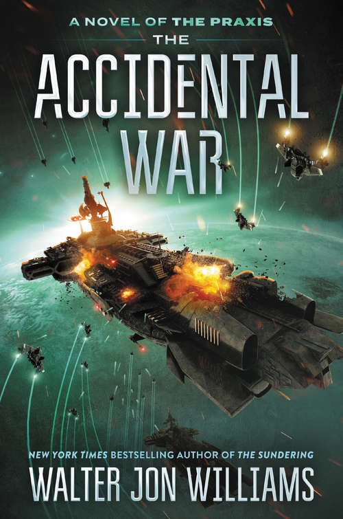 The Accidental War: A Novel