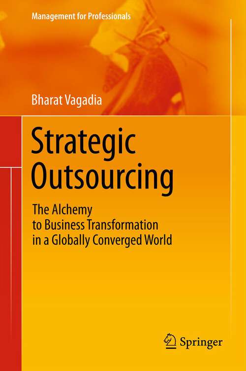 Book cover of Strategic Outsourcing: The Alchemy to Business Transformation in a Globally Converged World