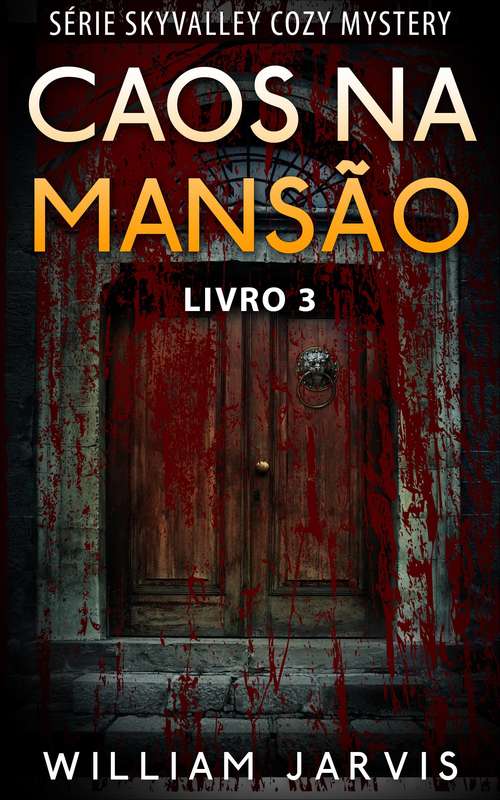 Book cover of Caos Na Mansão