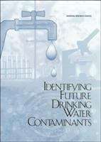 Book cover of Identifying Future Drinking Water Contaminants