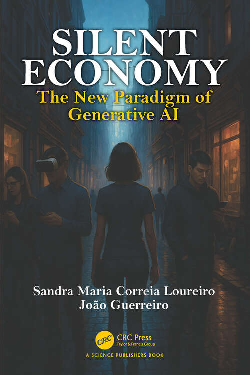 Book cover of Silent Economy: The New Paradigm of Generative AI (1)