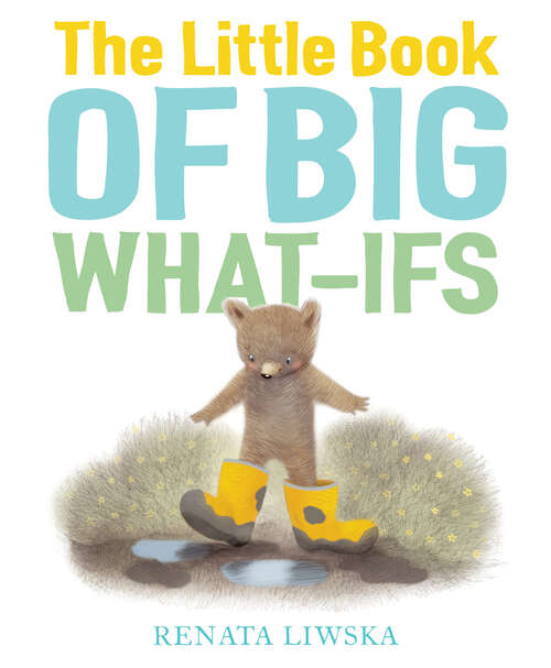 Book cover of The Little Book of Big What-Ifs