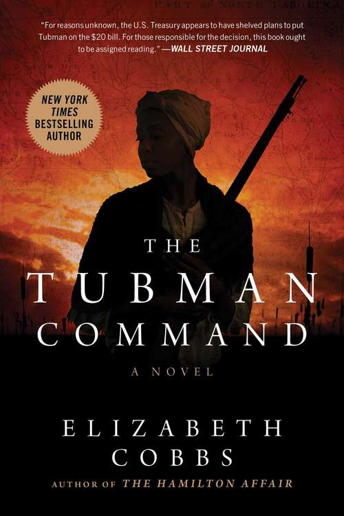 Book cover of The Tubman Command: A Novel