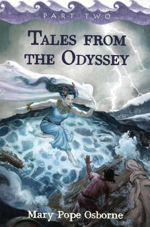 Book cover of Tales from the Odyssey, Part 2: Part Two (Odyssey #2)