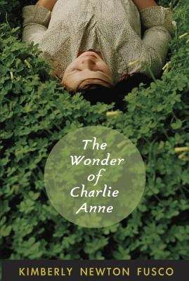 Book cover of The Wonder of Charlie Anne