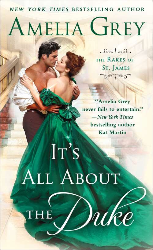 Book cover of It's All About the Duke: The Rakes of St. James (The Rakes of St. James #3)