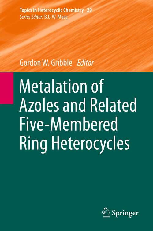 Book cover of Metalation of Azoles and Related Five-Membered Ring Heterocycles