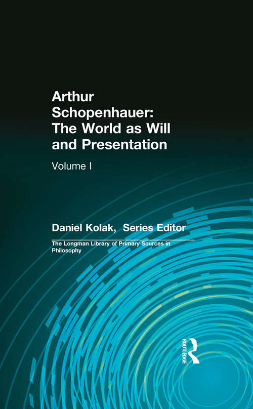 Arthur Schopenhauer: Volume I