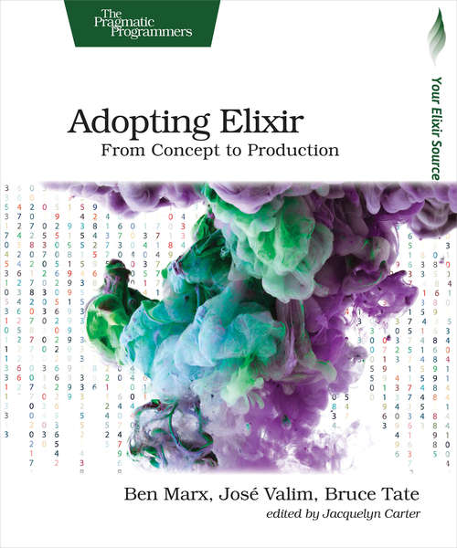 Book cover of Adopting Elixir: From Concept to Production