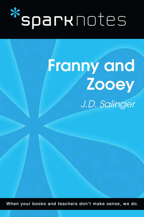 Book cover of Franny and Zooey (SparkNotes Literature Guide Series)