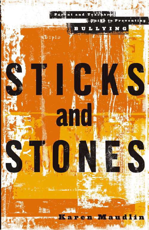 Book cover of Sticks and Stones