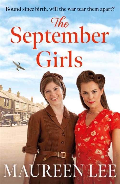 Book cover of The September Girls: A superb Liverpool saga from the RNA award-winning author