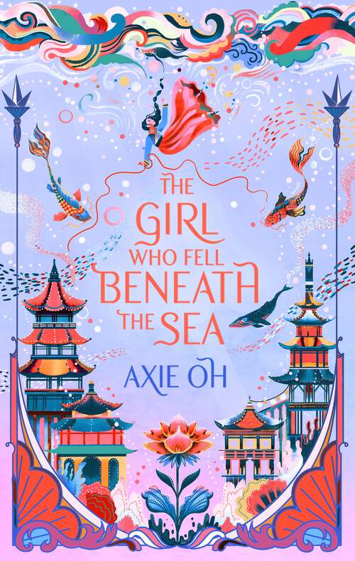 Book cover of The Girl Who Fell Beneath the Sea