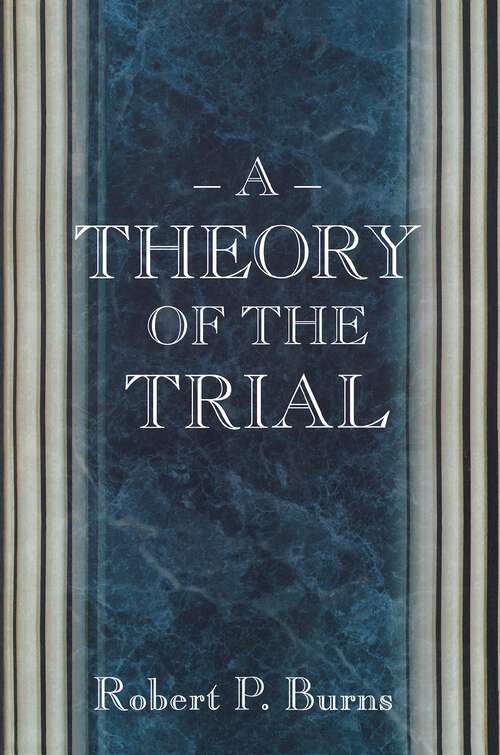 Book cover of A Theory of the Trial