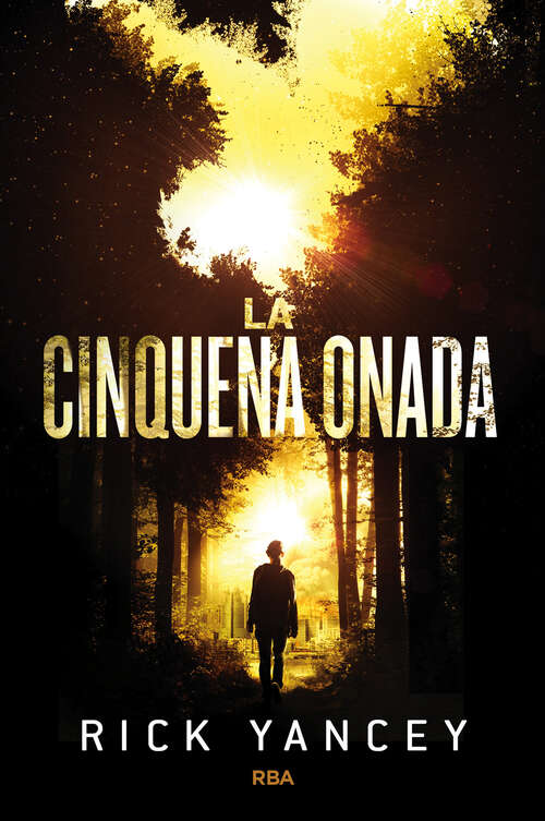 Book cover of La cinquena onada: Serie La cinquena onada - Nº1 (La Cinquena Onada: Volumen 1)