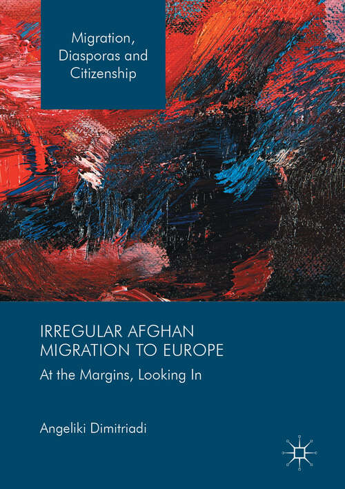 Book cover of Irregular Afghan Migration to Europe
