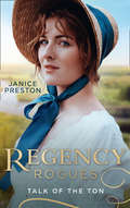 Regency Rogues: From Wallflower To Countess / Scandal And Miss Markham (Mills And Boon M&b Ser.)