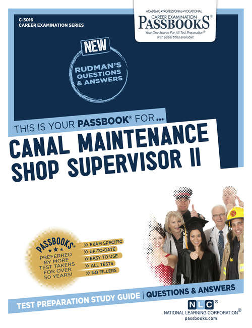 Book cover of Canal Maintenance Shop Supervisor II: Passbooks Study Guide (Career Examination Series)