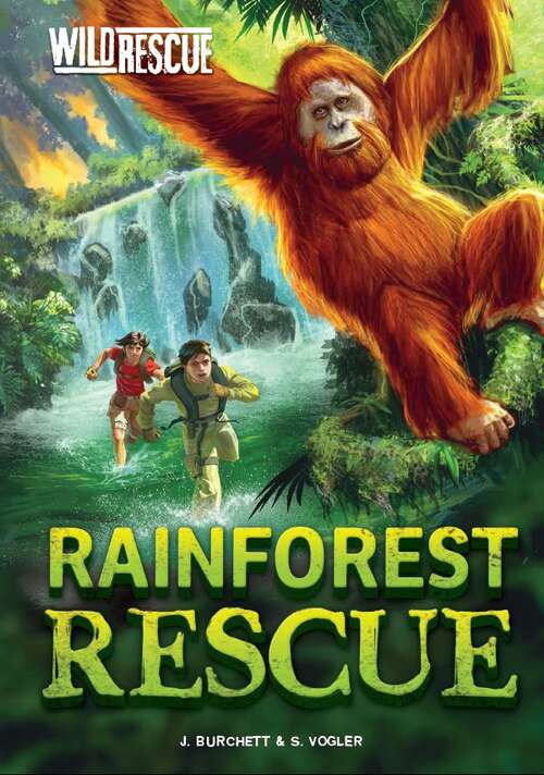 Book cover of Rainforest Rescue (Wild Rescue)