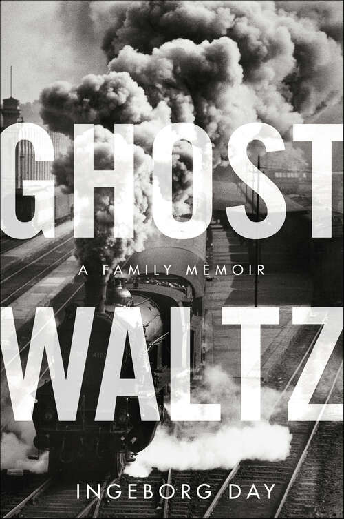 Book cover of Ghost Waltz: A Family Memoir