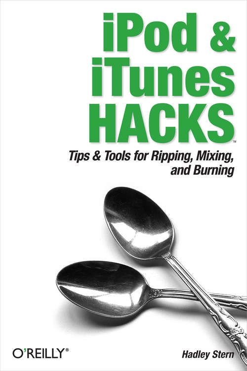 Book cover of iPod and iTunes Hacks