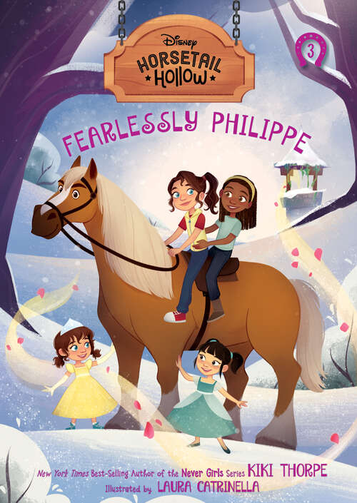 Book cover of Fearlessly Philippe: Princess Belles Horse (Horsetail Hollow)