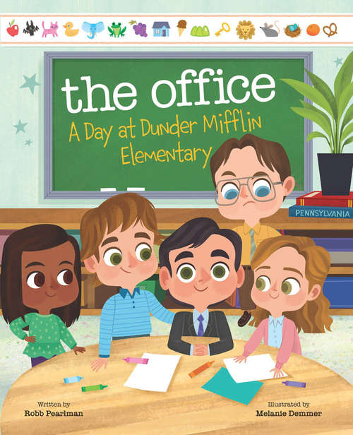 Book cover of The Office: A Day at Dunder Mifflin Elementary