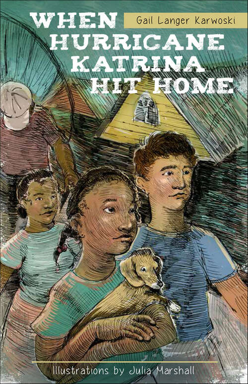 Book cover of When Hurricane Katrina Hit Home