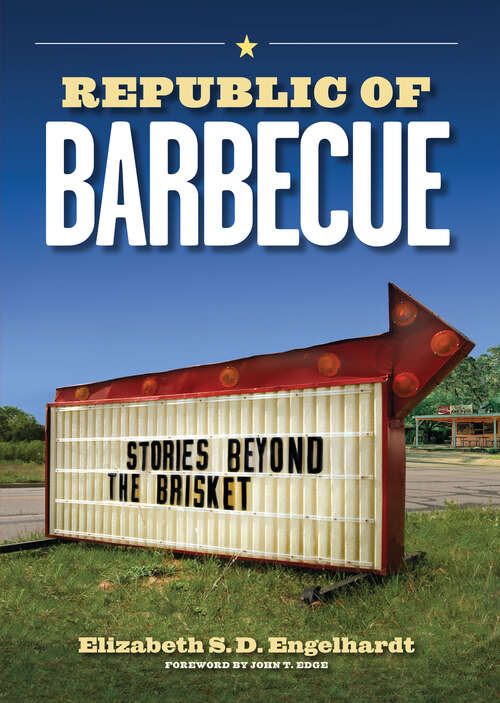 Book cover of Republic of Barbecue