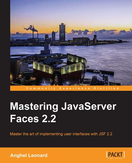 Book cover of Mastering JavaServer Faces 2.2