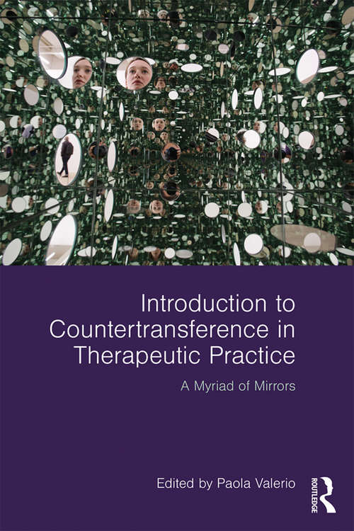 Book cover of Introduction to Countertransference in Therapeutic Practice: A Myriad of Mirrors