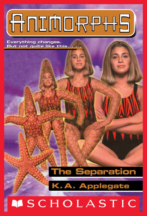 Book cover of The Separation (Animorphs #32)