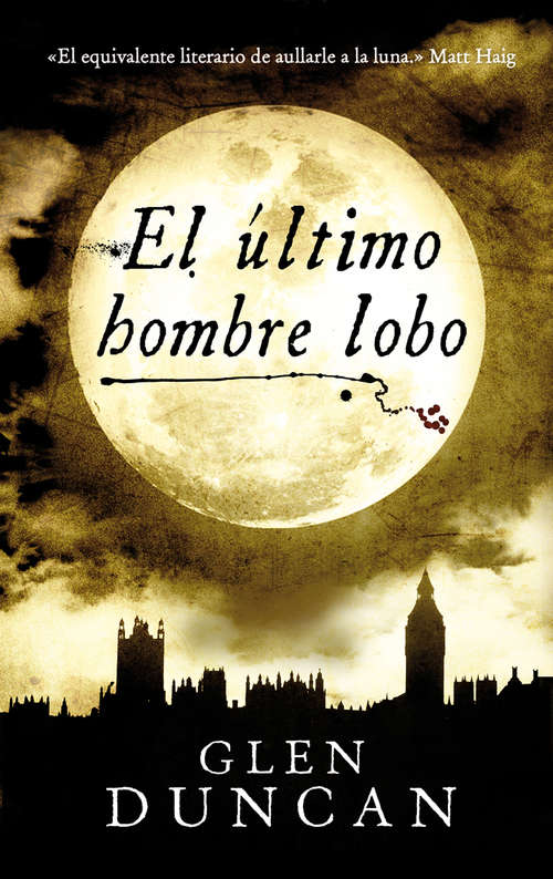 Book cover of El último hombre lobo
