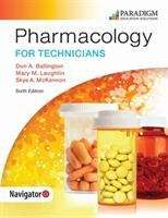 Pharmacology for Technicians (6th Edition)