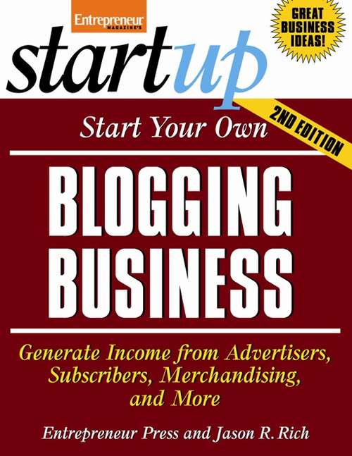 Book cover of Start Your Own Blogging Business