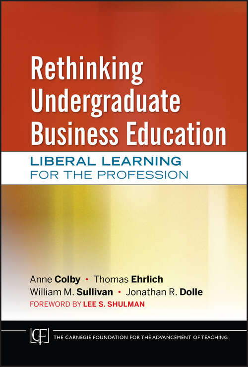 Rethinking Undergraduate Business Education