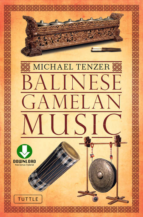 Book cover of Balinese Gamelan Music