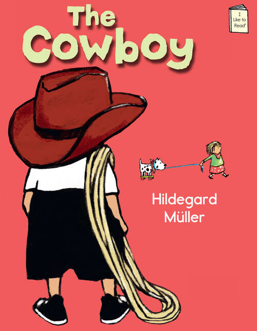 Book cover of The Cowboy (I Like to Read)