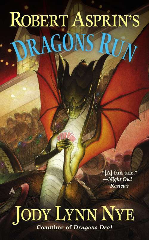 Robert Asprin's Dragons Run (Dragon #4)
