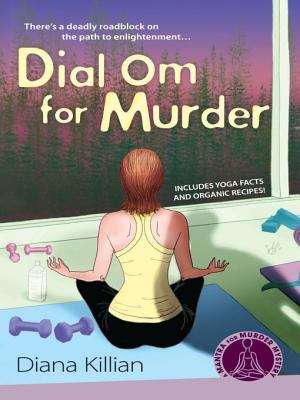 Book cover of Dial Om for Murder (Mantra for murder Mystery #2)