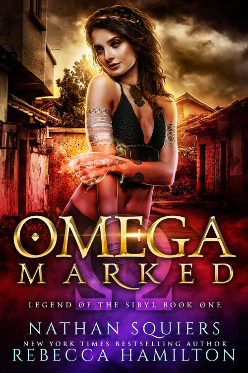 Omega Marked: A Romantic Fantasy Comedy (Legend of the Sibyl #1)