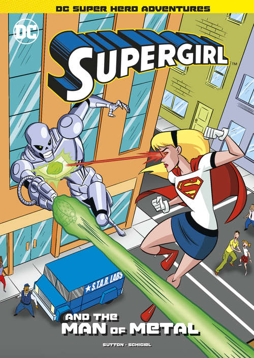 Supergirl and the Man of Metal (DC Super Hero Adventures)