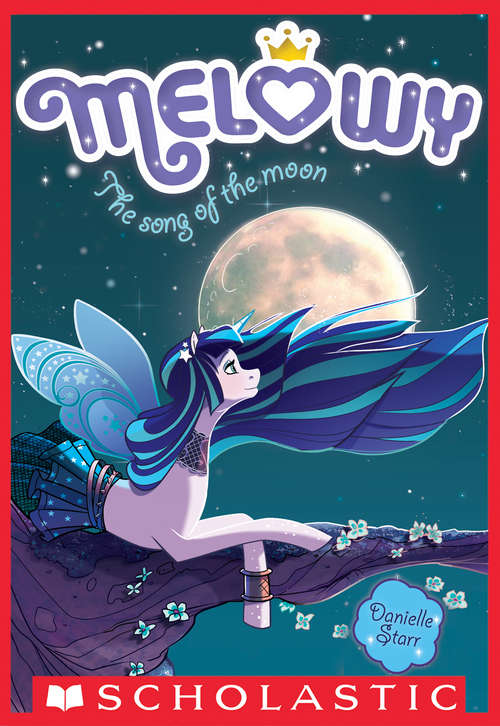 The Song of the Moon (Melowy #2)