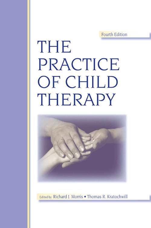 Book cover of The Practice of Child Therapy (4)