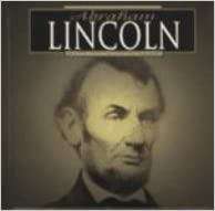 Book cover of Abraham Lincoln (Una biografía ilustrada con fotografías)